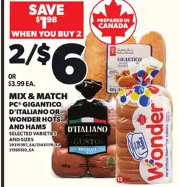 Loblaws PC GIGANTICO D'ITALIANO OR WONDER OR AND HAMS offer