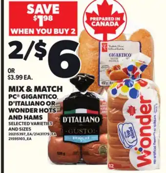 Loblaws PC GIGANTICO D'ITALIANO OR WONDER OR AND HAMS offer