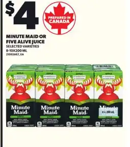 Loblaws MINUTE MAID OR FIVE ALIVE JUICE, 8-10X200ML offer