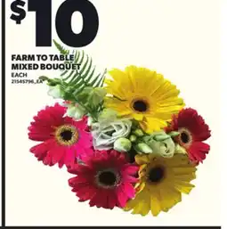 Loblaws FARM TO TABLE MIXED BOUQUET offer