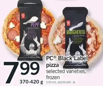 Fortinos PC BLACK LABEL PIZZA, 370-420 G offer