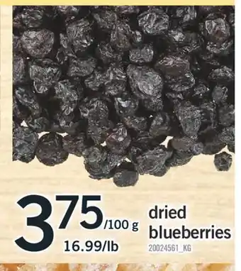 Fortinos DRIED BLUEBERRIES offer