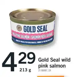 Fortinos GOLD SEAL WILD PINK SALMON, 213 G offer