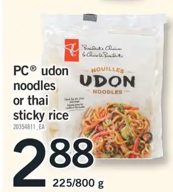 Fortinos PC UDON NOODLES OR THAI STICKY RICE, 225/800 G offer