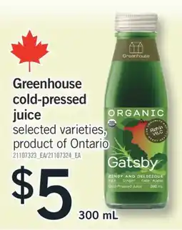 Fortinos GREENHOUSE COLD-PRESSED JUICE, 300 ML offer