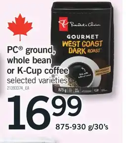 Fortinos PC GROUND, WHOLE BEAN OR K-CUP COFFEE, 875-930 G/30'S offer