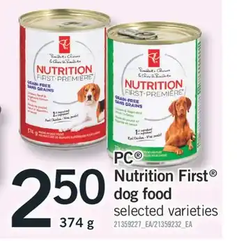Fortinos PC NUTRITION FIRST DOG FOOD, 374 G offer