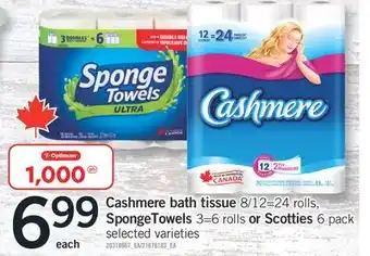 Fortinos CASHMERE BATH TISSUE, 8/12=24 ROLLS, SPONGETOWELS, 3=6 ROLLS OR SCOTTIES, 6 PACK offer