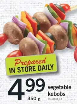 Fortinos VEGETABLE KEBOBS, 350 G offer