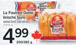Fortinos LA FOURNEE DOREE BRIOCHE BUNS, 200/385 G offer