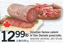 Fortinos VENETIAN GENOA SALAMI OR SAN DANIELE PROSCIUTTO offer