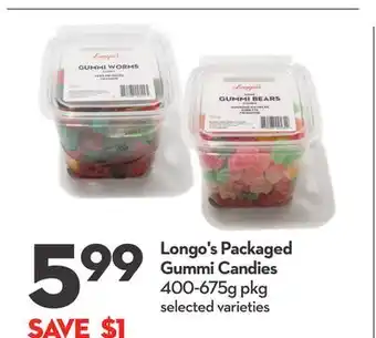 Longo's Packaged Gummi Candies offer