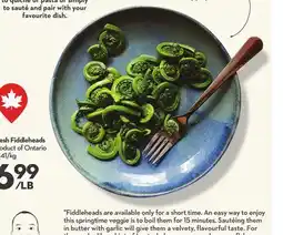 Longo's Fresh Fiddleheads offer