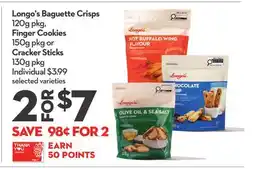 Longo's Baguette Crisps 120g pkg, Finger Cookies 150g pkg or Cracker Sticks 130g pkg offer