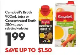 Longo's Broth 900mL tetra or Concentrated Broth 250mL can offer