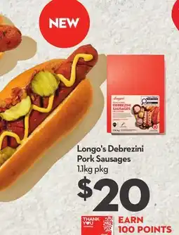 Longo's Debrezini Pork Sausages offer