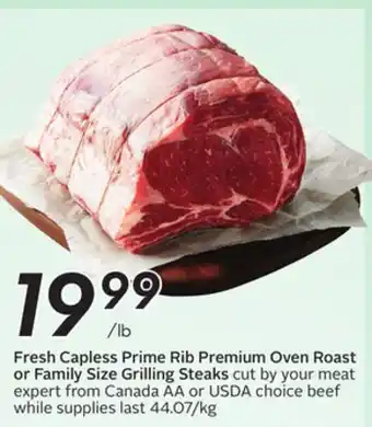 Sobeys Fresh Capless Prime Rib Premium Oven Roast or Family Size Grilling Steaks offer