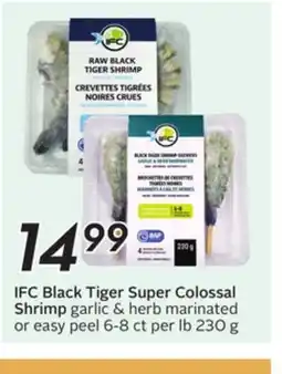 Sobeys IFC Black Tiger Super Colossal Shrimp offer