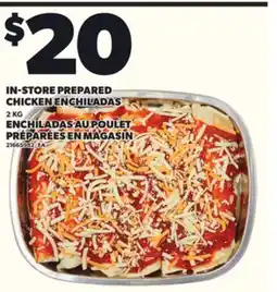 Independent Grocer IN-STORE PREPARED CHICKEN ENCHILADAS, 2 KG offer