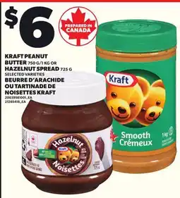 Independent Grocer KRAFT PEANUT BUTTER, 750 G/1KG OR HAZELNUT SPREAD, 725 G offer