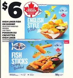Independent Grocer HIGH LINER FISH OR SHRIMP, 330-700 G offer