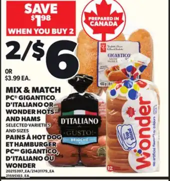 Independent Grocer PC GIGANTICO D'ITALIANO OR WONDER HOTS AND HAMS offer