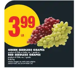 No Frills GREEN SEEDLESS GRAPES OR RED SEEDLESS GRAPES offer