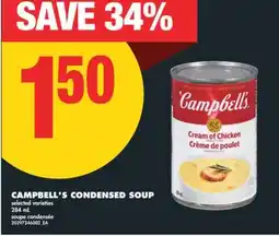 No Frills CAMPBELL'S CONDENSED SOUP, 284 mL offer