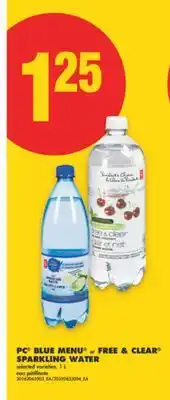 No Frills PC BLUE MENU or FREE & CLEAR SPARKLING WATER, 1 L offer