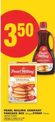 No Frills PEARL MILLING COMPANY PANCAKE MIX 905 g or SYRUP, 710 mL offer