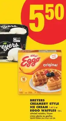 No Frills BREYERS CREAMERY STYLE ICE CREAM, 1.41 L or EGGO WAFFLES, 16's offer