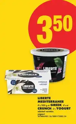 No Frills LIBERTE MEDITERRANEE, 4's/500 g or GREEK, 4's or CRUNCH, 2's YOGURT offer