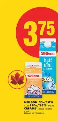 No Frills NEILSON 5%/10% 1 L or 18%/473 mL CREAMS offer