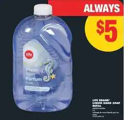 No Frills LIFE BRAND LIQUID HAND SOAP REFILL, 2 L offer