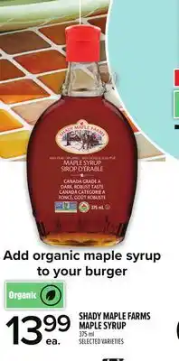 Metro SHADY MAPLE FARMS MAPLE SYRUP offer