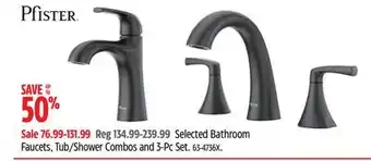 Canadian Tire Pfister Selected Bathroom Faucets, Tub/Shower Combos and 3-Pc Set offer