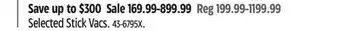 Canadian Tire Selected Stick Vacs offer