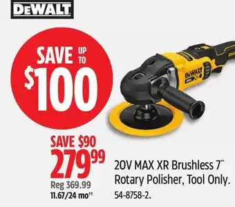 Canadian Tire Dewalt 20V MAX XR Brushless 7 Rotary Polisher offer