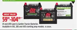 Canadian Tire U1 and U1R Lawn & Garden Tractor Batteries offer