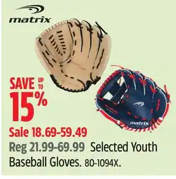 Canadian Tire Matrix Selected Youth Baseball Gloves offer