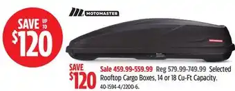 Canadian Tire MOTOMASTER Rooftop Cargo Boxes, 14 or 18 Cu-Ft Capacity offer