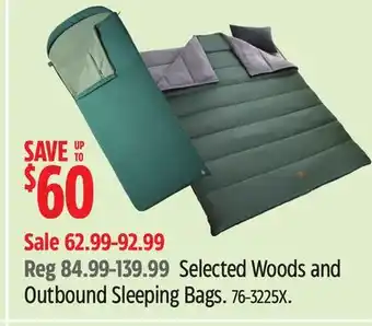 Canadian Tire Garden Club Selected Woods and Outbound Sleeping Bags offer