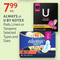 IDA Pharmacy ALWAYS or U BY KOTEX offer