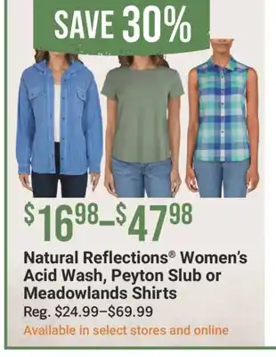 Cabela's Natural Reflections Women's Acid Wash, Peyton Slub or Meadowlands Shirts offer