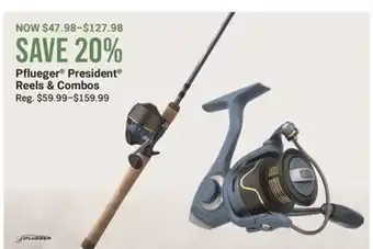 Cabela's Pflueger President Reels & Combos offer