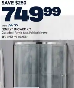 RONA EMILY SHOWER KIT 36 offer