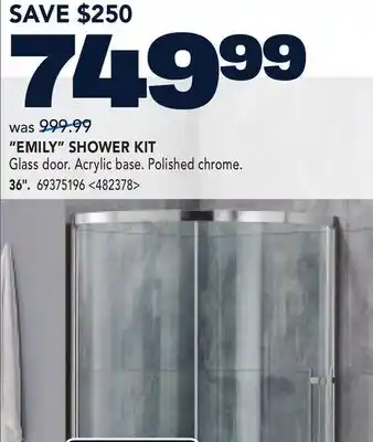 RONA EMILY SHOWER KIT 36 offer
