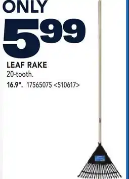 RONA VALU+ LEAF RAKE 16.9 offer