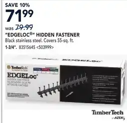 RONA TIMBERTECH 1-3/4 EDGELOC HIDDEN FASTENER offer