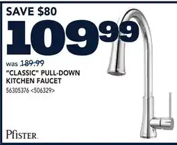 RONA CLASSIC PULL-DOWN KITCHEN FAUCET offer